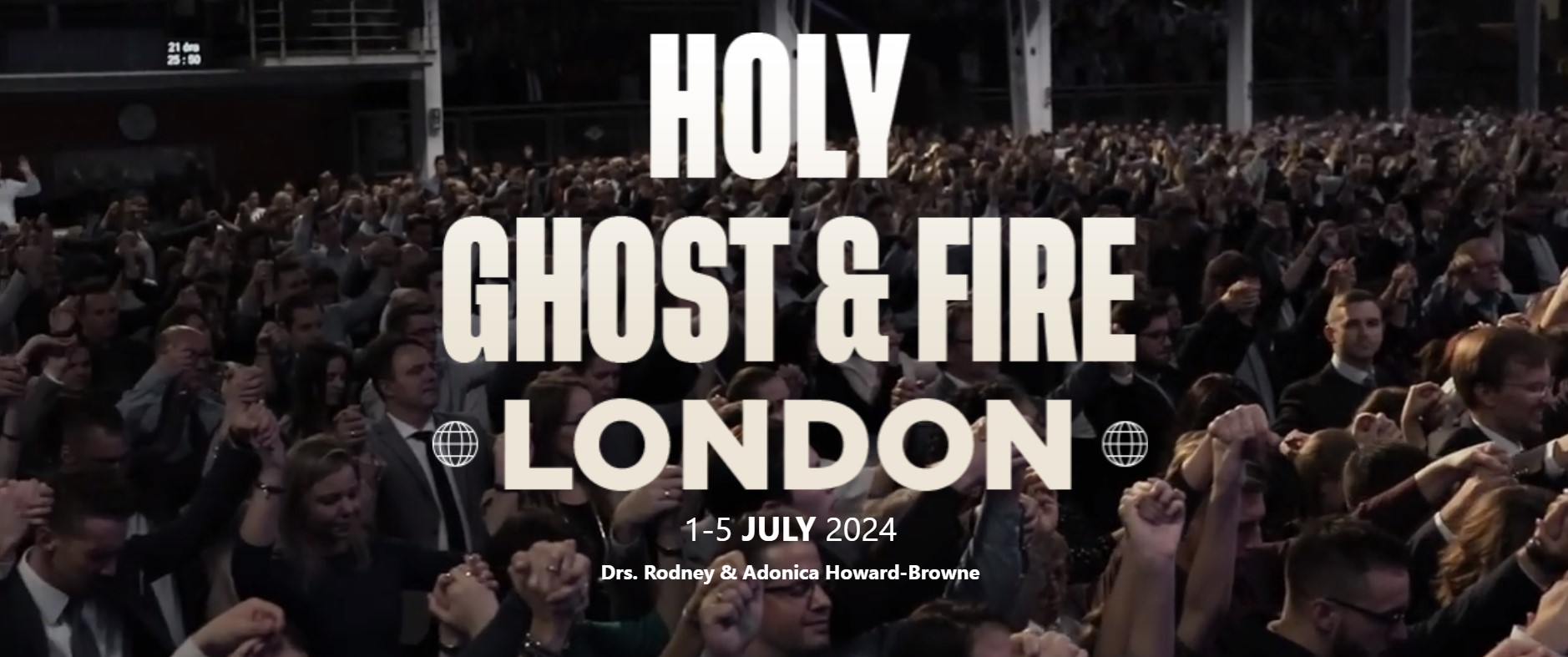 Holy Ghost & Fire London with Dr. Rodney Howard-Browne